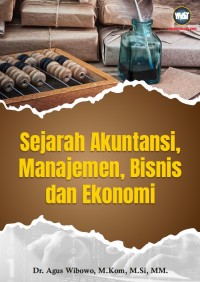 Image of Sejarah Akuntansi, Manajemen, Bisnis dan Ekonomi